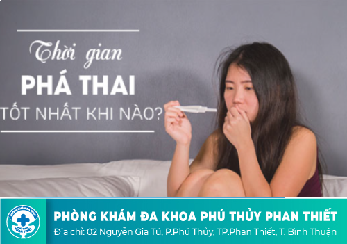 Thời gian phá thai tốt nhất là khi nào?