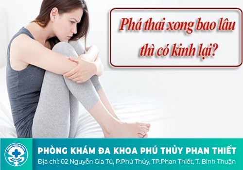 Phá thai xong bao lâu có kinh lại